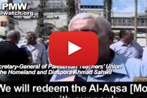 Palestinian Authority Teachers Union Promote Martyrdom and Death for Al-Aqsa Mosque