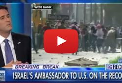 Ron Dermer Interviewed on Fox News Regarding Palestinian Terror