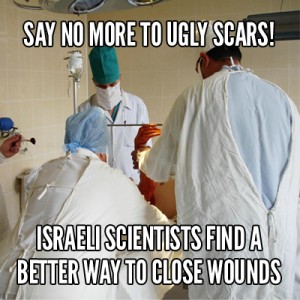Israeli-Scientists-Find-a-Better-Way-to-Close-Wounds