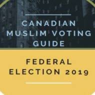 Canadian Muslim Voting Guide